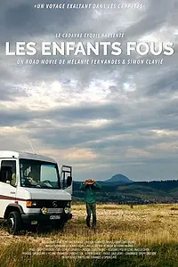 Главный постер фильма «Les Enfants Fous (2017)»