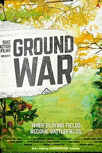 Постер к фильму «Ground War (2018)»