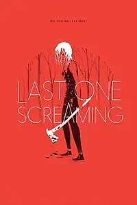 Постер к фильму «Last One Screaming (2018)»
