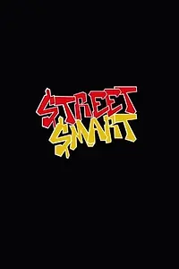 Постер к сериалу «Street Smart (2018)»