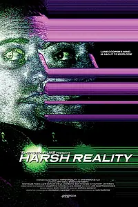 Постер к фильму «Harsh Reality (2017)»