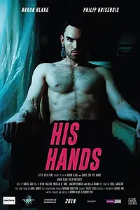Постер к фильму «His Hands (2018)»