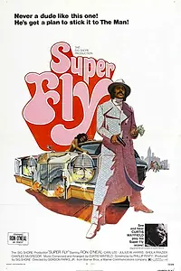 Главный постер фильма «Суперфлай (1972)»