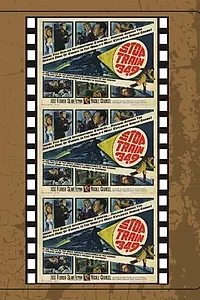 Главный постер фильма «Остановить 349-й поезд (1963)»