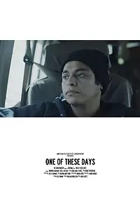 Главный постер фильма «One of These Days (2018)»