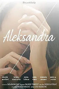 Постер к фильму «Aleksandra (2019)»