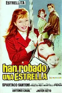 Постер к фильму «Han robado una estrella (1963)»