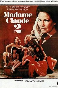 Главный постер фильма «Мадам Клод 2 (1981)»