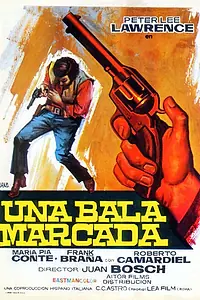 Главный постер фильма «Меченая пуля (1972)»