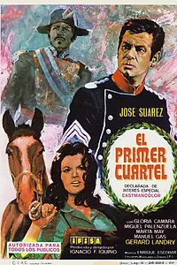 Постер к фильму «El primer cuartel (1967)»