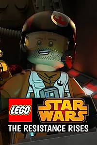 Главный постер мультсериала «LEGO Star Wars: The Resistance Rises (2016)»