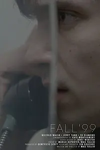Постер к фильму «Fall '99 (2019)»