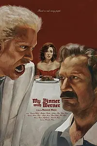 Постер к фильму «My Dinner with Werner (2019)»