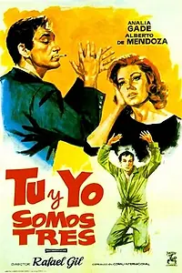Постер к фильму «Ты да я — будет три (1962)»