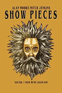 Главный постер фильма «Show Pieces (2014)»