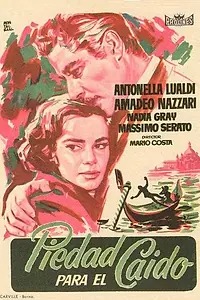 Главный постер фильма «Pietà per chi cade (1954)»