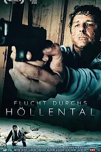 Главный постер фильма «Побег через адскую долину (2019)»