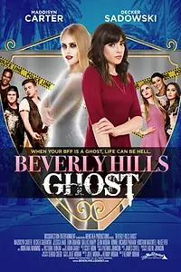 Постер к фильму «Beverly Hills Ghost (2018)»