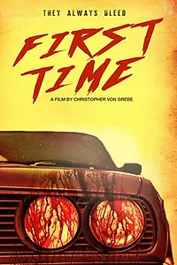 Постер к фильму «First Time (2017)»