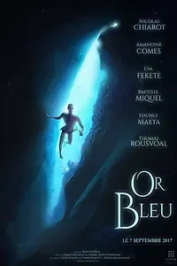 Постер к мультфильму «Or Bleu (2017)»