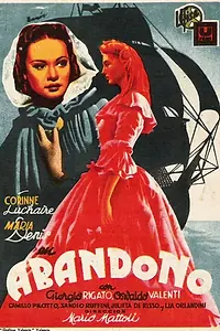 Постер к фильму «Abbandono (1940)»