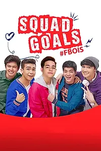 Постер к фильму «Squad Goals (2018)»