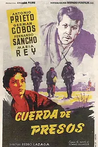 Главный постер фильма «Cuerda de presos (1956)»