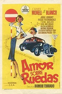 Главный постер фильма «Amor sobre ruedas (1954)»