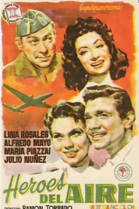 Главный постер фильма «Héroes del aire (1958)»