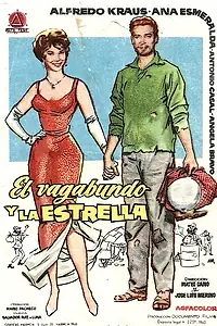 Главный постер фильма «El vagabundo y la estrella (1960)»