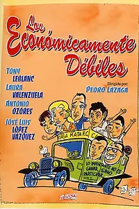 Постер к фильму «Los económicamente débiles (1960)»
