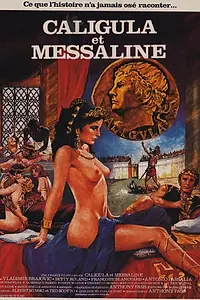 Главный постер фильма «Калигула и Мессалина (1981)»