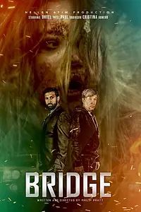 Постер к фильму «Bridge»