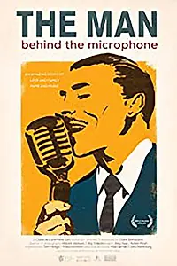 Главный постер фильма «The Man Behind the Microphone (2017)»