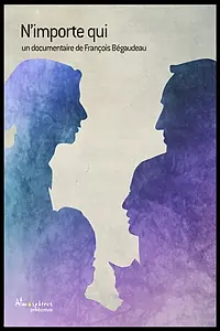 Постер к фильму «N'importe qui (2017)»