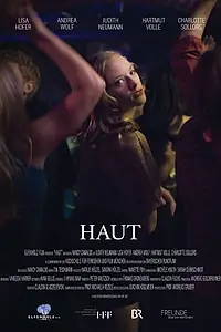 Постер к фильму «Haut (2018)»
