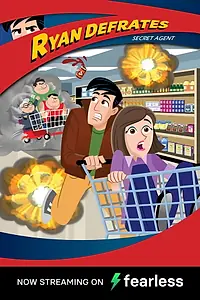 Главный постер мультсериала «Ryan Defrates: Secret Agent (2017)»