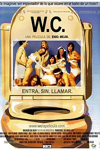 Постер к фильму «W.C. (2005)»
