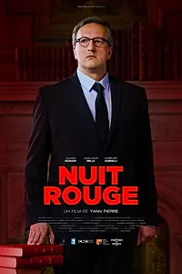 Постер к фильму «Nuit rouge (2017)»