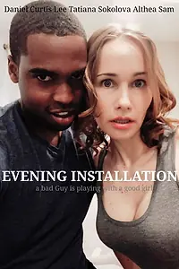 Постер к фильму «Evening Installation (2019)»