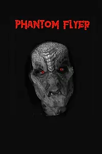 Постер к фильму «Phantom Flyer (2018)»