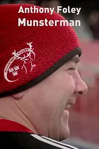 Постер к фильму «Anthony Foley: Munsterman (2017)»
