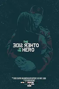 Главный постер фильма «The Other Side of the Hero (2017)»