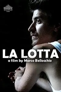 Главный постер фильма «La lotta (2018)»