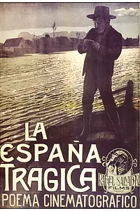 Постер к фильму «La España trágica o Tierra de sangre (1918)»