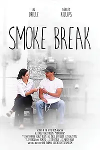 Постер к фильму «Smoke Break (2018)»