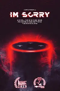 Постер к фильму «I'm Sorry (2019)»