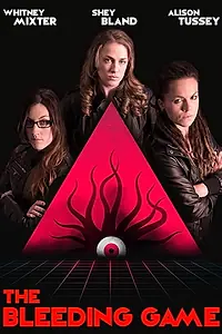 Постер к фильму «The Bleeding Game (2018)»