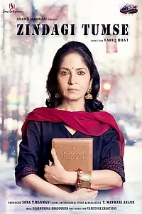 Главный постер фильма «Zindagi tumse (2019)»