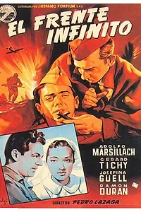Главный постер фильма «El frente infinito (1959)»